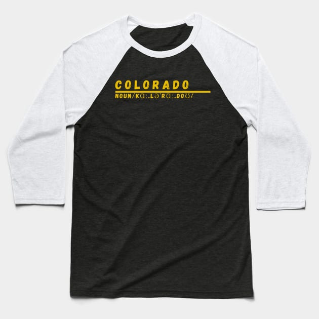 Word Colorado Baseball T-Shirt by Ralen11_